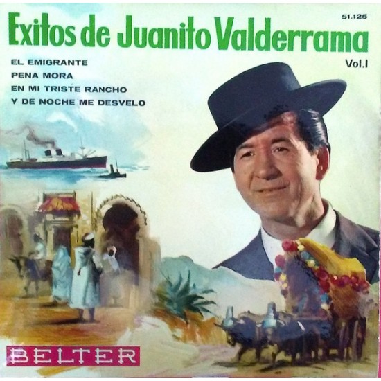 Juanito Valderrama ‎"Exitos De Juanito Valderrama Vol. I" (7")