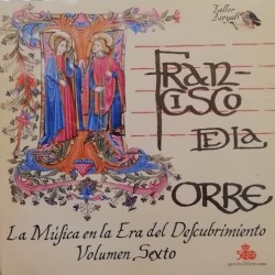 Francisco de la Torre, Taller Ziryab ‎"La Música En La Era Del Descubrimiento (Volumen Sexto)" (LP)