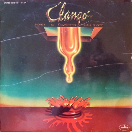 Chango ‎"Honey Is Sweeter Than Blood" (LP) 