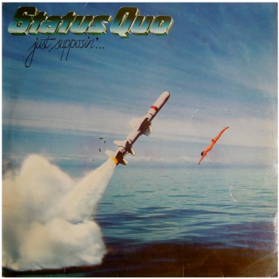 Status Quo ‎"Just Supposin'..." (LP)