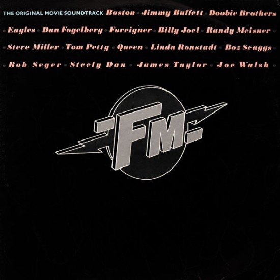 FM (The Original Movie Soundtrack) (2xLP - Gatefold) 