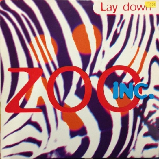 Zoo Inc. ‎"Lay Down" (12")