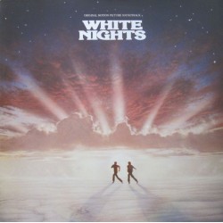 White Nights:(Original Motion Picture Soundtrack) (LP)  White Nights:(Original Motion Picture Soundtrack) (LP)
