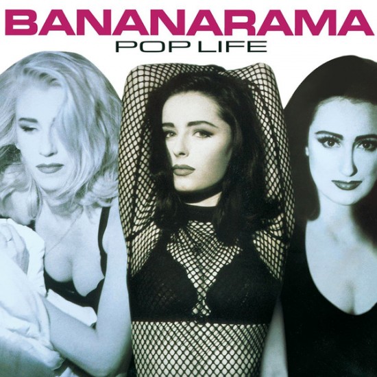 Bananarama "Pop Life" (LP)* 