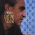 Caetano Veloso - Lo Mejor De Caetano Veloso  (CD) Caetano Veloso - Lo Mejor De Caetano Veloso  (CD)