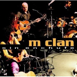 M-Clan - Sin Enchufe (2xLP + CD) M-Clan - Sin Enchufe (2xLP + CD)