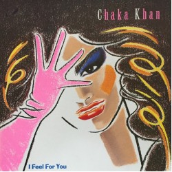 Chaka Khan ‎"I Feel For You" (LP)*