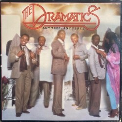 The Dramatics ‎"Any Time Any Place" (LP)