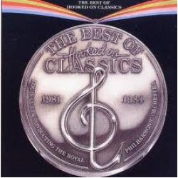 Louis Clark Conducting The Royal Philharmonic Orchestra ‎"The Best Of Hooked On Classics 1981 - 1984" (LP)