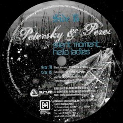 Petersky & Peres ‎"Silent Moment EP." (12")
