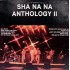 Sha Na Na - Anthology II  (LP) Sha Na Na - Anthology II  (LP)