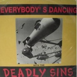 Deadly Sins - Everybody's Dancing  (12")