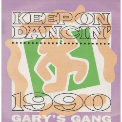 Gary's Gang - Keep On Dancin' 1990  (12")  Gary's Gang - Keep On Dancin' 1990  (12")