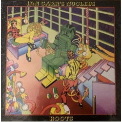 Ian Carr's Nucleus - Roots  (LP) Ian Carr's Nucleus - Roots  (LP)