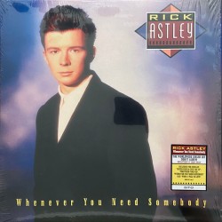 Rick Astley ‎"Whenever You Need Somebody" (LP - 2022 Remastered)