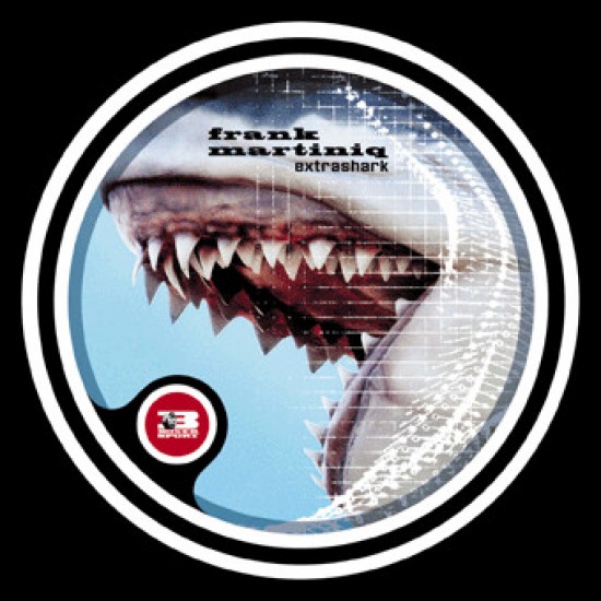 Frank Martiniq ‎"Extrashark" (12")