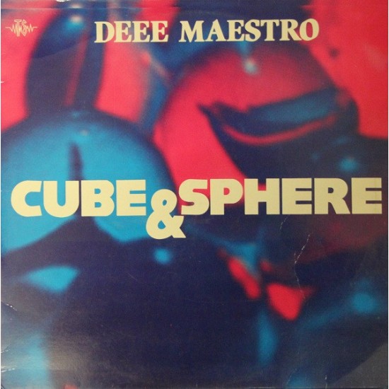 Deee Maestro ‎"Cube & Sphere" (12")