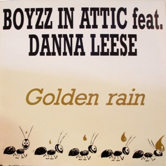 Boyzz In Attic Feat. Danna Leese ‎"Golden Rain" (12")