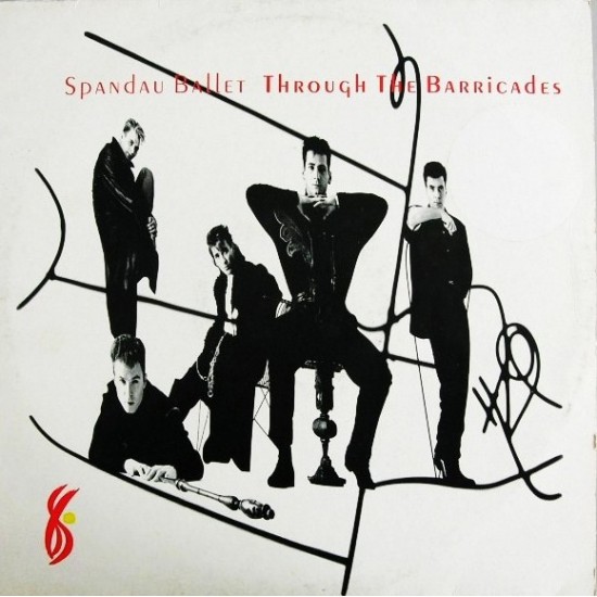 Spandau Ballet ‎"Through The Barricades" (LP)*