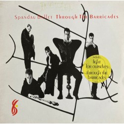 Spandau Ballet - Through The Barricades (LP)* Spandau Ballet - Through The Barricades (LP)*