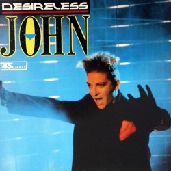Desireless - John  (12")* Desireless - John  (12")*