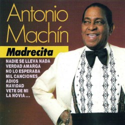Antonio Machín - Madrecita (CD)  Antonio Machín - Madrecita (CD)