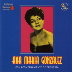 Ana María González ‎"Grabaciones Históricas" (CD)