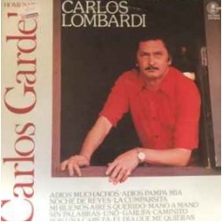 Carlos Lombardi - Homenaje Carlos Gardel  (LP) Carlos Lombardi - Homenaje Carlos Gardel  (LP)