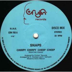 Snaps ‎"Chirpy Chirpy Cheep Cheep" (12")