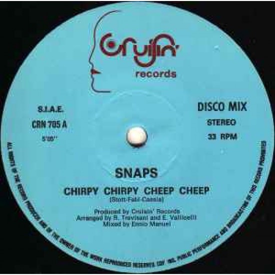 Snaps ‎"Chirpy Chirpy Cheep Cheep" (12")
