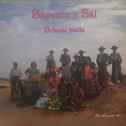 Bayunco Y Sal - Dejando Huella  (LP) Bayunco Y Sal - Dejando Huella  (LP)