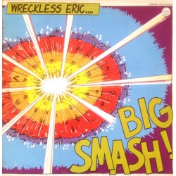 Wreckless Eric - Big Smash! (2xLP - Promo) 