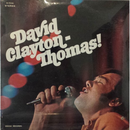 David Clayton-Thomas ‎"David Clayton-Thomas!" (LP)