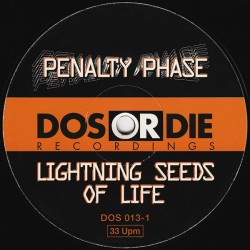 Penalty Phase - Lightning Seeds Of Life  (12")
