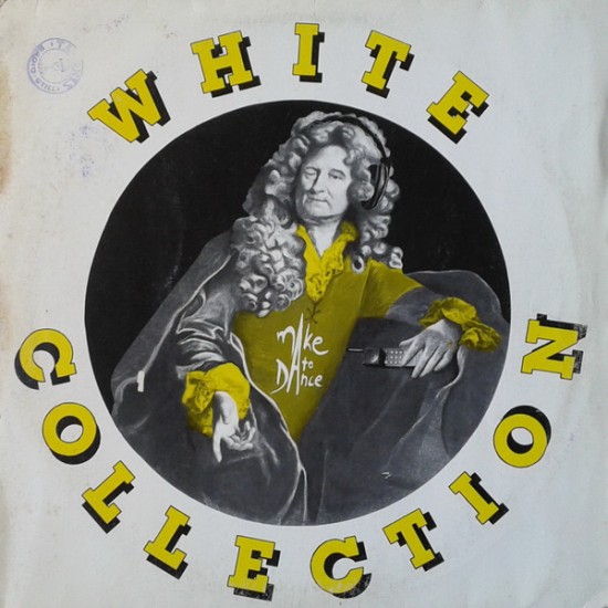 White Collection ‎"Make To Dance" (12")