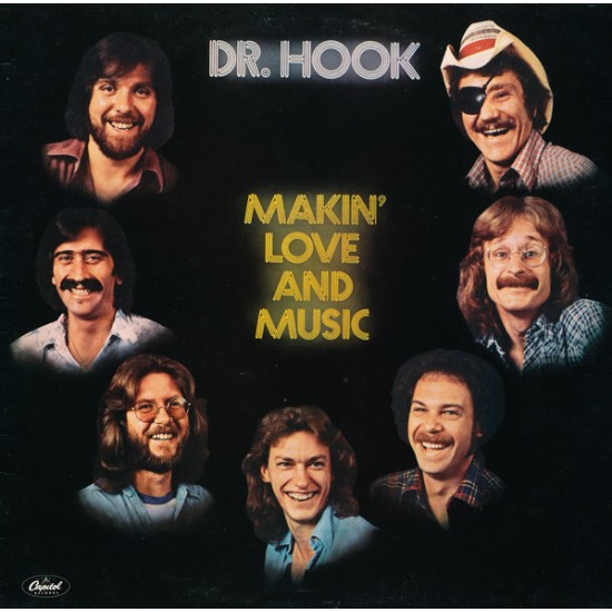 Dr. Hook ‎"Makin' Love And Music" (LP)