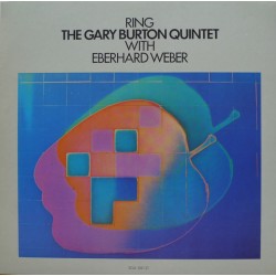 The Gary Burton Quintet with Eberhard Weber - Ring  (LP)