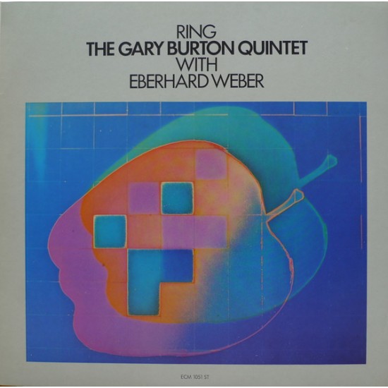 The Gary Burton Quintet with Eberhard Weber ‎"Ring" (LP)