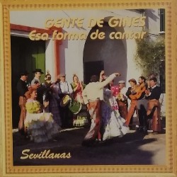 Gente De Gines ‎"Esa Forma De Cantar" (LP) 