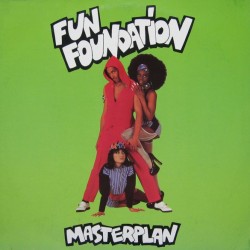 Fun Foundation - Masterplan  (12") Fun Foundation - Masterplan  (12")