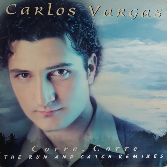 Carlos Vargas "Corre, Corre : The Run And Catch Remixes" (12")