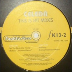 Celeda ‎"This Is Hit Mixes" (2x12")