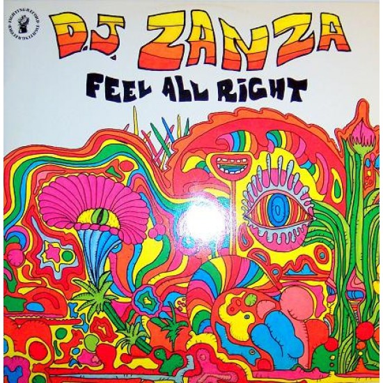 DJ Zanza "Feel All Right" (12")