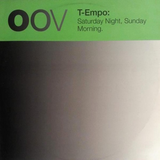 T-Empo ‎"Saturday Night, Sunday Morning" (12")