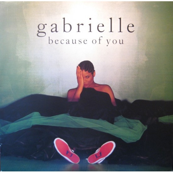 Gabrielle ‎"Because Of You" (12")