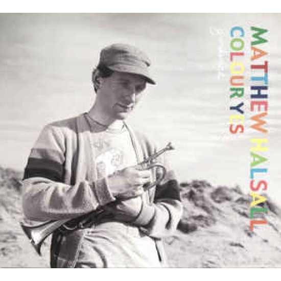 Matthew Halsall ‎"Colour Yes" (CD)