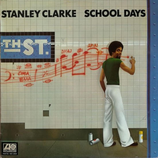 Stanley Clarke ‎"School Days" (LP)*
