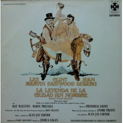 La Leyenda De La Ciudad Sin Nombre = Paint Your Wagon (Banda Sonora Original) (LP - Gatefold) La Leyenda De La Ciudad Sin Nombre = Paint Your Wagon (Banda Sonora Original) (LP - Gatefold)