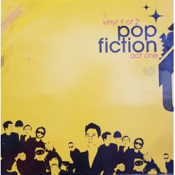 Pop Fiction Act One (Vinyl 1 of 2) (12")