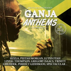 Ganja Anthems (LP)